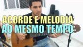 Chord Melody Acorde e Melodia ao Mesmo Tempo Ricardo Caldas SITE