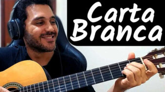 Como Tocar Carta Branca no Violão Acordes e Compassos s