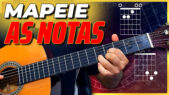 Como Tocar as Notas Certas em Todo o Braço do Violão