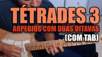 Tétrades 3 Arpegios Com Duas Oitavas (Com TAB) Ricardo Caldas